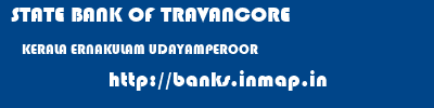 STATE BANK OF TRAVANCORE  KERALA ERNAKULAM UDAYAMPEROOR   banks information 